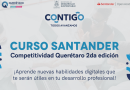 Querétaro y Santander impulsan la competitividad de los queretanos